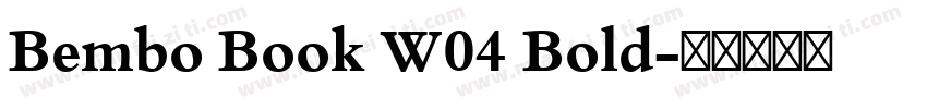 Bembo Book W04 Bold字体转换